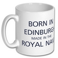 Born In Glasgow Royal Navy Mug